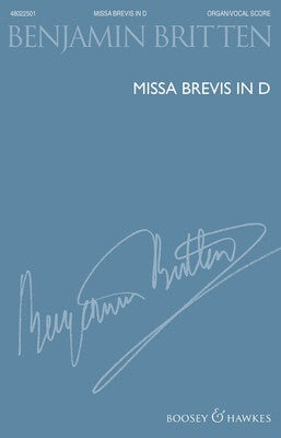 BRITTEN - MISSA BREVIS IN D BOYS VOICES/ORGAN