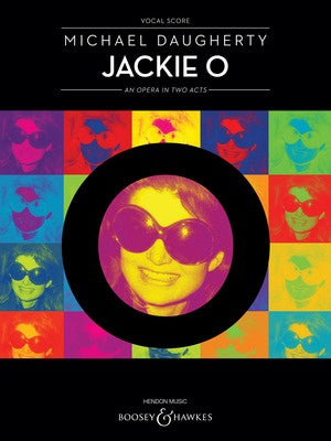 DAUGHERTY - JACKIE O VOCAL SCORE