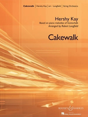 CAKEWALK BASED ON GOTTSCHALK SO3-4 SCORE ONLY
