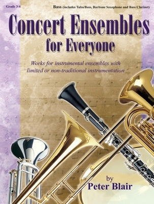 CONCERT ENSEMBLES FOR EVERYONE BASS