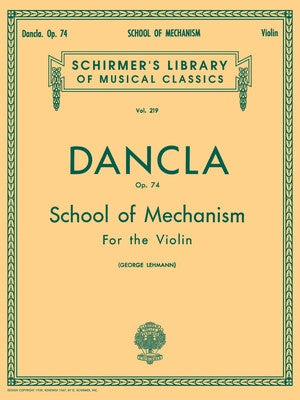 DANCLA - SCHOOL OF MECHANISM OP 74 FOR VIOLIN