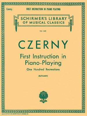 CZERNY - FIRST INSTRUCTION IN PIANO PLAYING