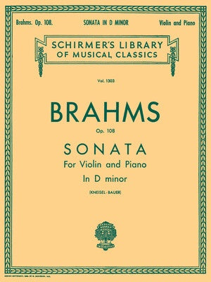 BRAHMS - SONATA D MINOR OP 108 VIOLIN/PIANO
