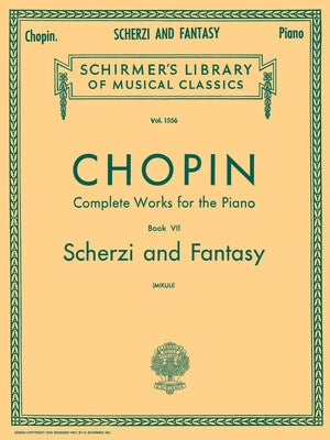 CHOPIN - SCHERZI AND FANTASY FOR PIANO