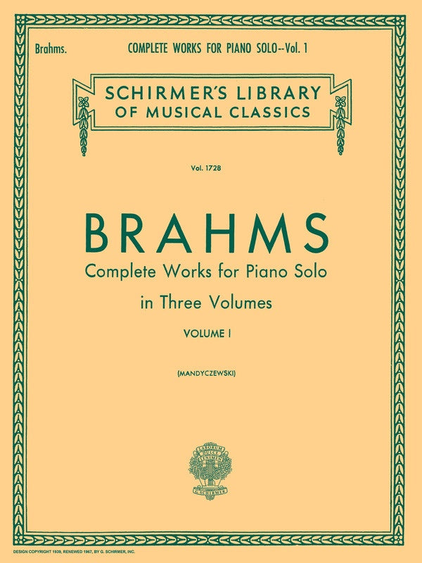 BRAHMS - COMPLETE WORKS FOR PIANO SOLO VOL 1