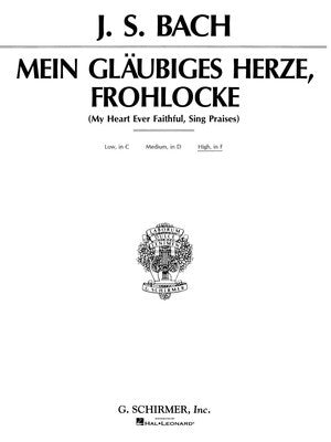 BACH - MY HEART EVER FAITHFUL HIGH VOICE IN F