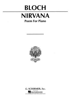 BLOCH - NIRVANA POEM FOR PIANO