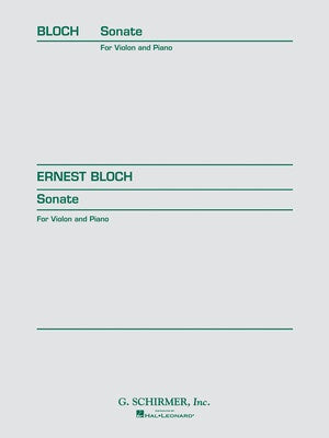 BLOCH - SONATA FOR VIOLIN/PIANO
