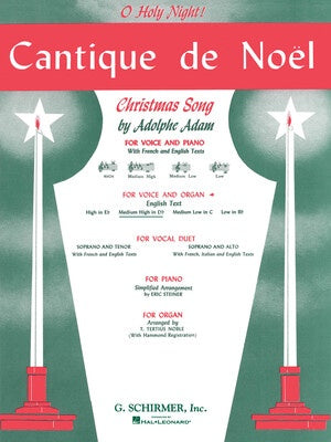 CANTIQUE DE NOEL (O HOLY NIGHT) MEDIUM HIGH VOICE/ORGAN