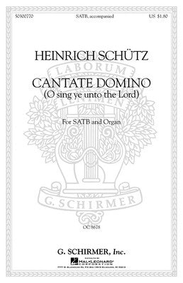 CANTATE DOMINO (SING YE UNTO THE LORD) SATB/ORGAN