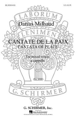 CANTATE DE LA PAIX (CANTATA OF PEACE) SSAATTBB A CAPPELLA