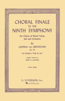 CHORAL FINALE TO THE NINTH SYMPHONY VOCAL SCORE
