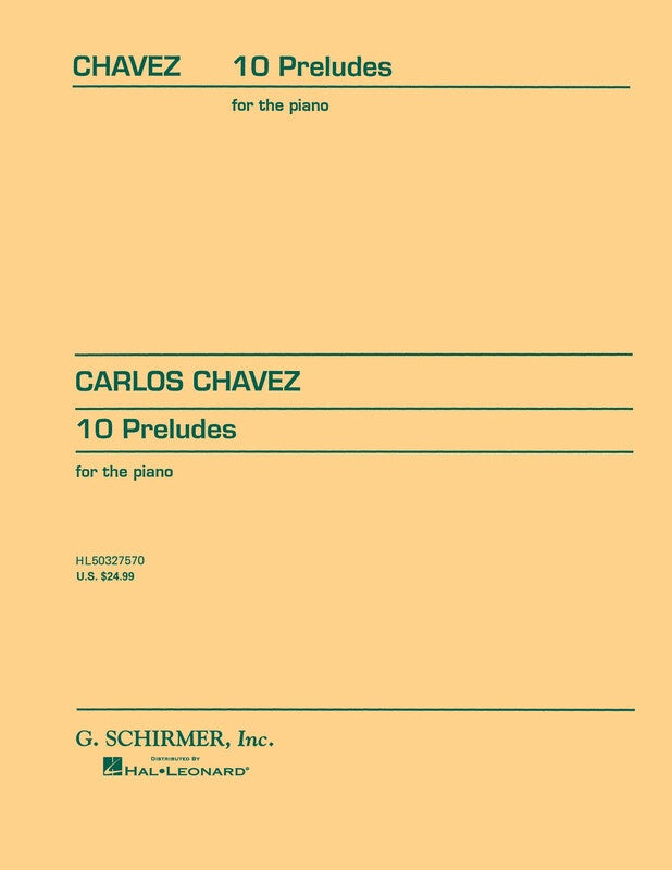 CHAVEZ - 10 PRELUDES FOR PIANO