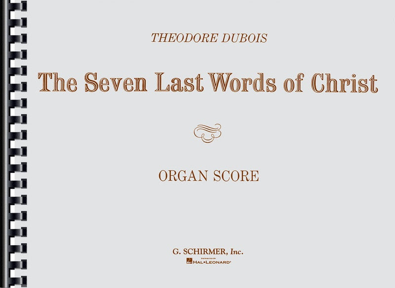 DUBOIS - THE 7 LAST WORDS OF CHRIST ORGAN SCORE