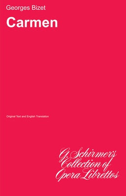 BIZET - CARMEN LIBRETTO