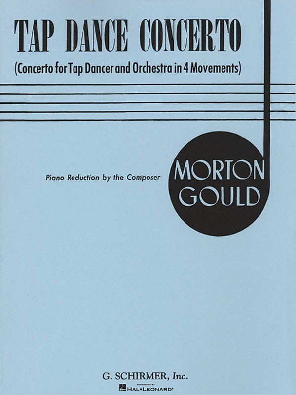 GOULD - TAP DANCE CONCERTO PIANO REDUCTION