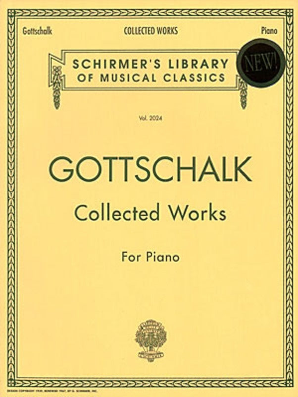 GOTTSCHALK - COLLECTED WORKS FOR PIANO