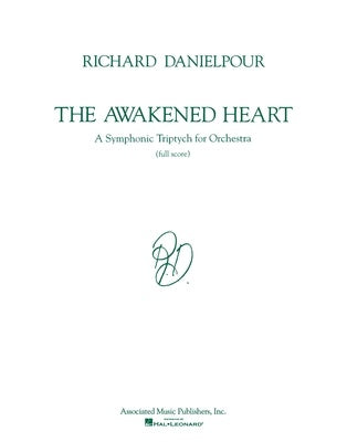DANIELPOUR - THE AWAKENED HEART ORCHESTRA FULL SCORE