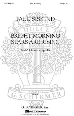 BRIGHT MORNING STARS ARE RISING SSAA A CAPPELLA