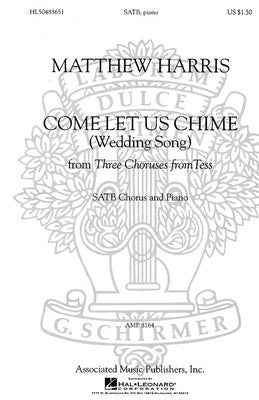 COME LET US CHIME (WEDDING SONG) SATB/PIANO