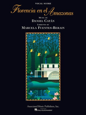 CATAN - FLORENCIA EN EL AMAZONAS VOCAL SCORE