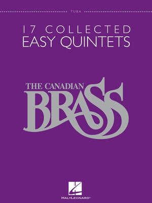 CANADIAN BRASS 17 COLLECTED EASY QUINTETS TUBA
