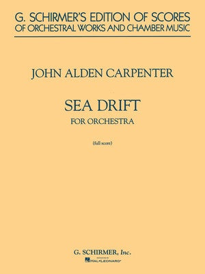 CARPENTER - SEA DRIFT ORCHESTRA FULL SCORE