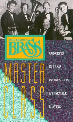CANADIAN BRASS MASTER CLASS VIDEO (NTSC)