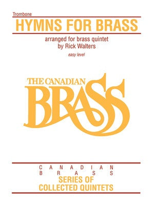 CANADIAN BRASS HYMNS FOR BRASS TROMBONE