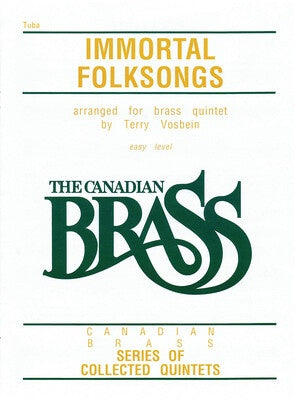 CANADIAN BRASS IMMORTAL FOLK SONGS TUBA