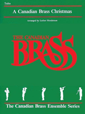 CANADIAN BRASS CHRISTMAS TUBA