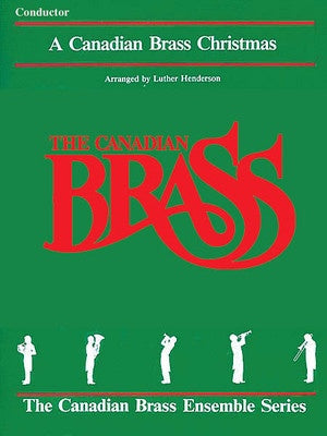 CANADIAN BRASS CHRISTMAS CONDUCTOR