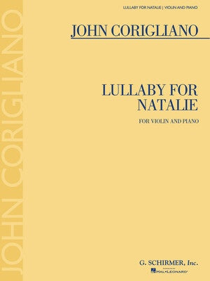 CORIGLIANO - LULLABY FOR NATALIE VIOLIN/PIANO