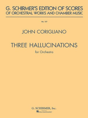 CORIGLIANO - 3 HALLUCINATIONS ORCHESTRA STUDY SCORE