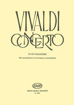 CONCERTO IN C MAJ MANDOLIN OR GTR RV 425 W/PNO