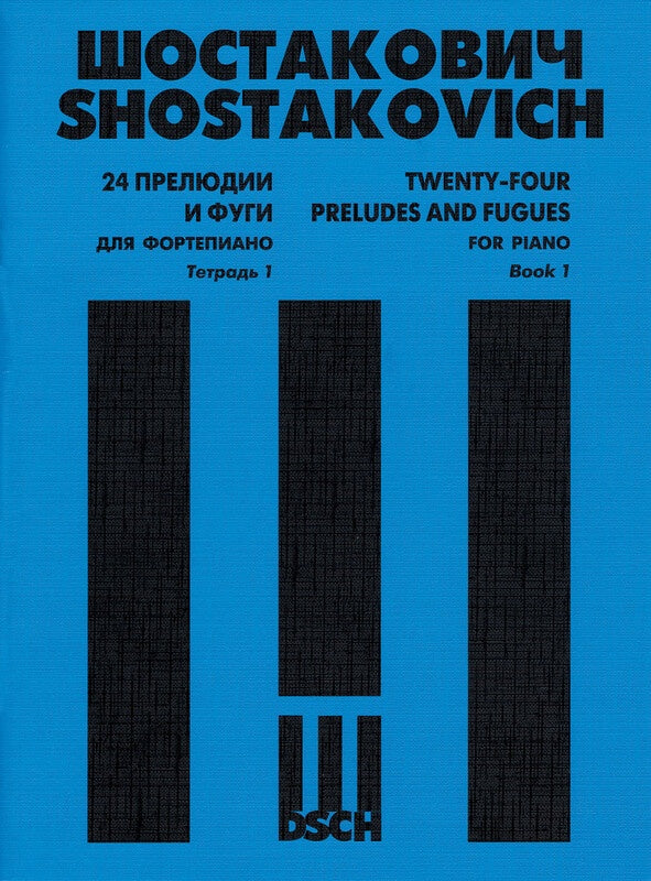 24 PRELUDES & FUGUES OP 87 VOL 1 NO 1-6
