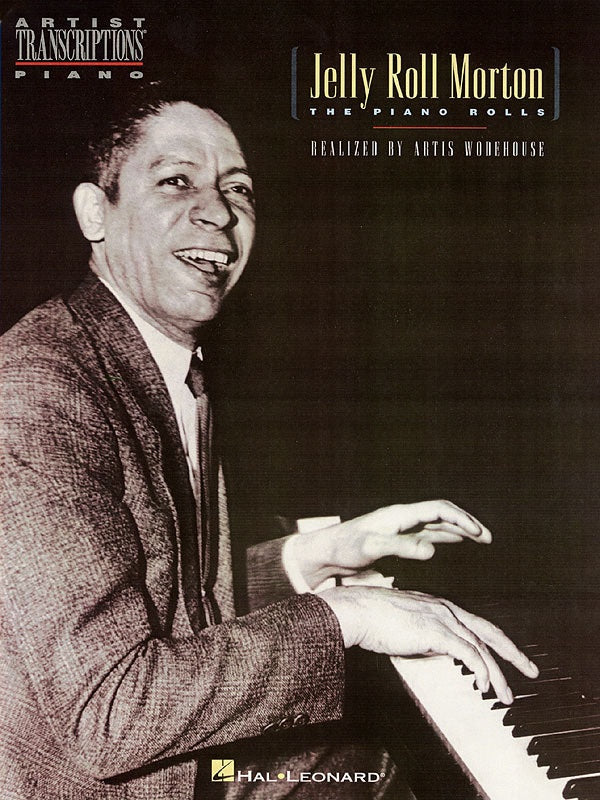 JELLY ROLL MORTON - THE PIANO ROLLS ARTIST TRANSCRIPTIONS