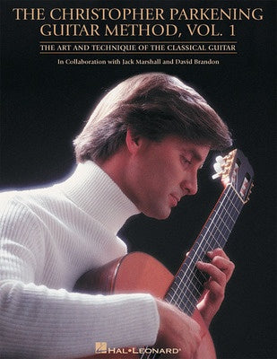 CHRISTOPHER PARKENING GUITAR METHOD VOL 1