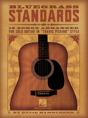 BLUEGRASS STANDARDS 16 SONGS TRAVIS PICKING GUITAR