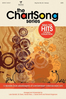 CHARTSONG SERIES SING THE HITS CHORAL SATB