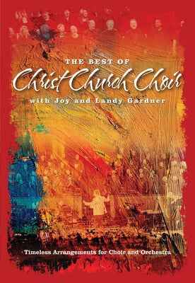 BEST OF CHRIST CHURCH CHOIR SATB