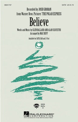 BELIEVE JOSH GROBAN SATB