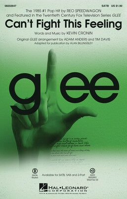CANT FIGHT THIS FEELING FROM GLEE SATB