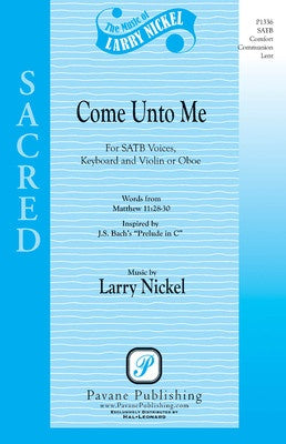COME UNTO ME SATB (POD)