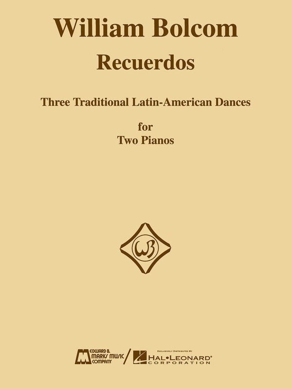 BOLCOM - RECUERDOS 3 TRAD LATIN AMERICAN DANCES 2P4H