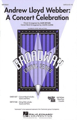 ANDREW LLOYD WEBBER CONCERT CELEBRATION SATB