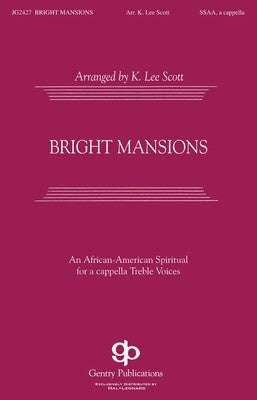 BRIGHT MANSIONS SATB DIVISI A CAPPELLA
