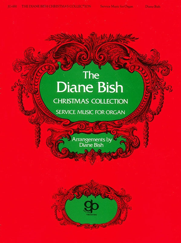 DIANE BISH CHRISTMAS COLLECTION FOR ORGAN
