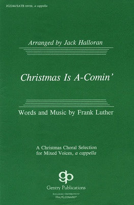 CHRISTMAS IS A COMIN SATB DIV A CAPP
