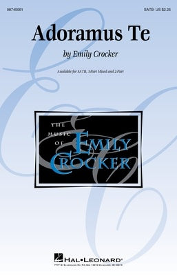 ADORAMUS TE SATB ARR CROCKER